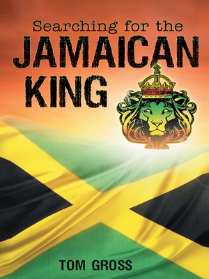 cover image of Searching for the Jamaican King